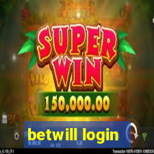 betwill login